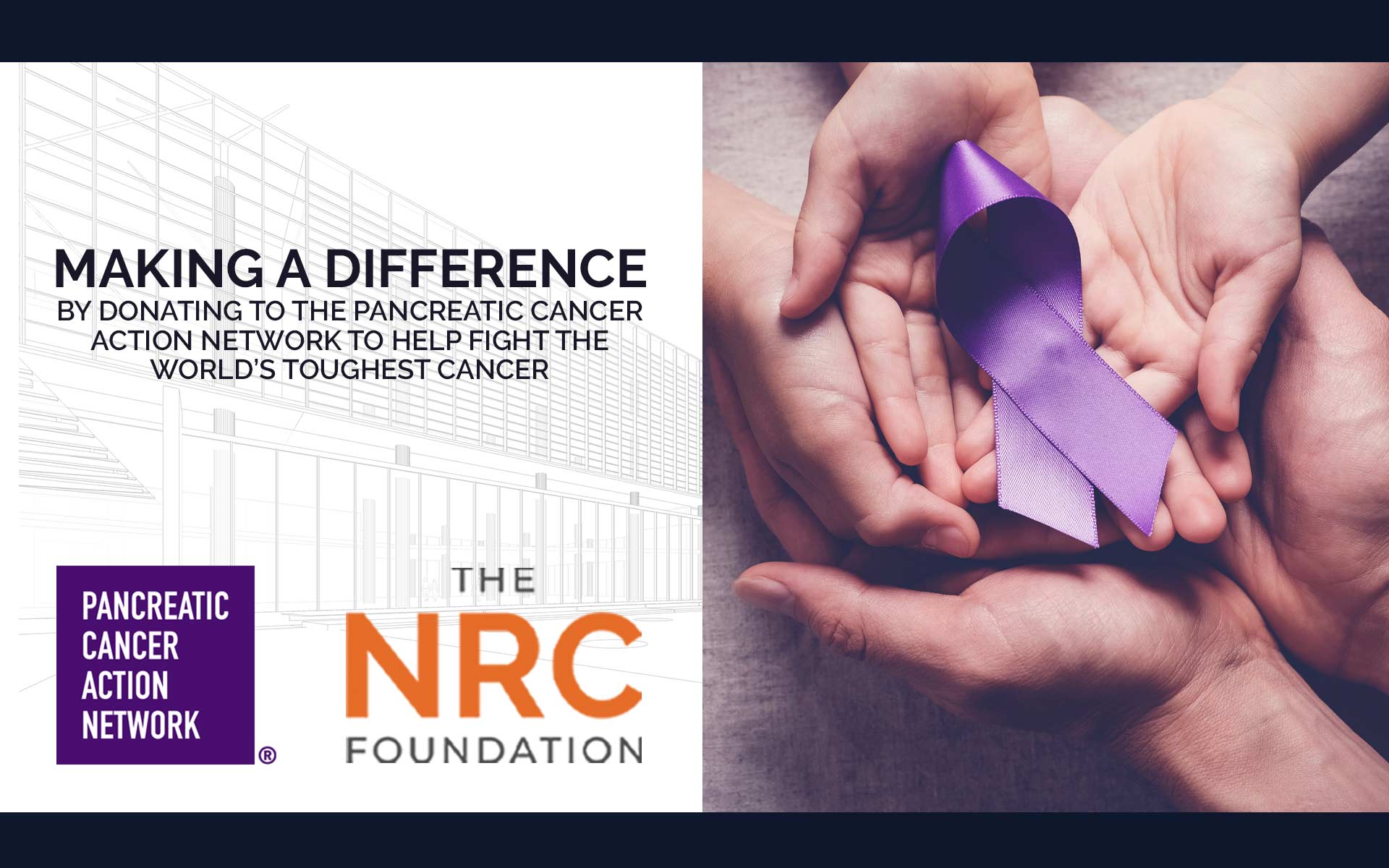 The NRC Foundation Recently Donated to the Pancreatic Cancer Action Network
