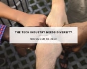The Tech industry needs Diversity