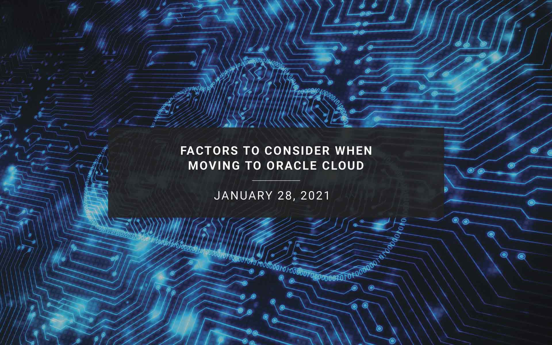 Factors to Consider When Moving to Oracle Cloud | New Resources Consulting