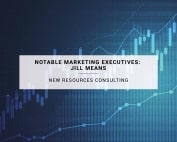 Notable Marketing Executives: Jill Means