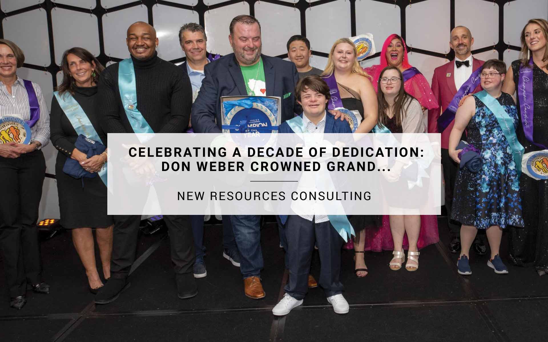 Celebrating a Decade of Dedication: Don Weber Crowned Grand Champion of Best Buddies Wisconsin