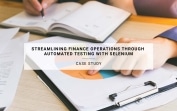 Case Study: Streamlining Finance Operations through Automated Testing with Selenium | New Resources Consulting