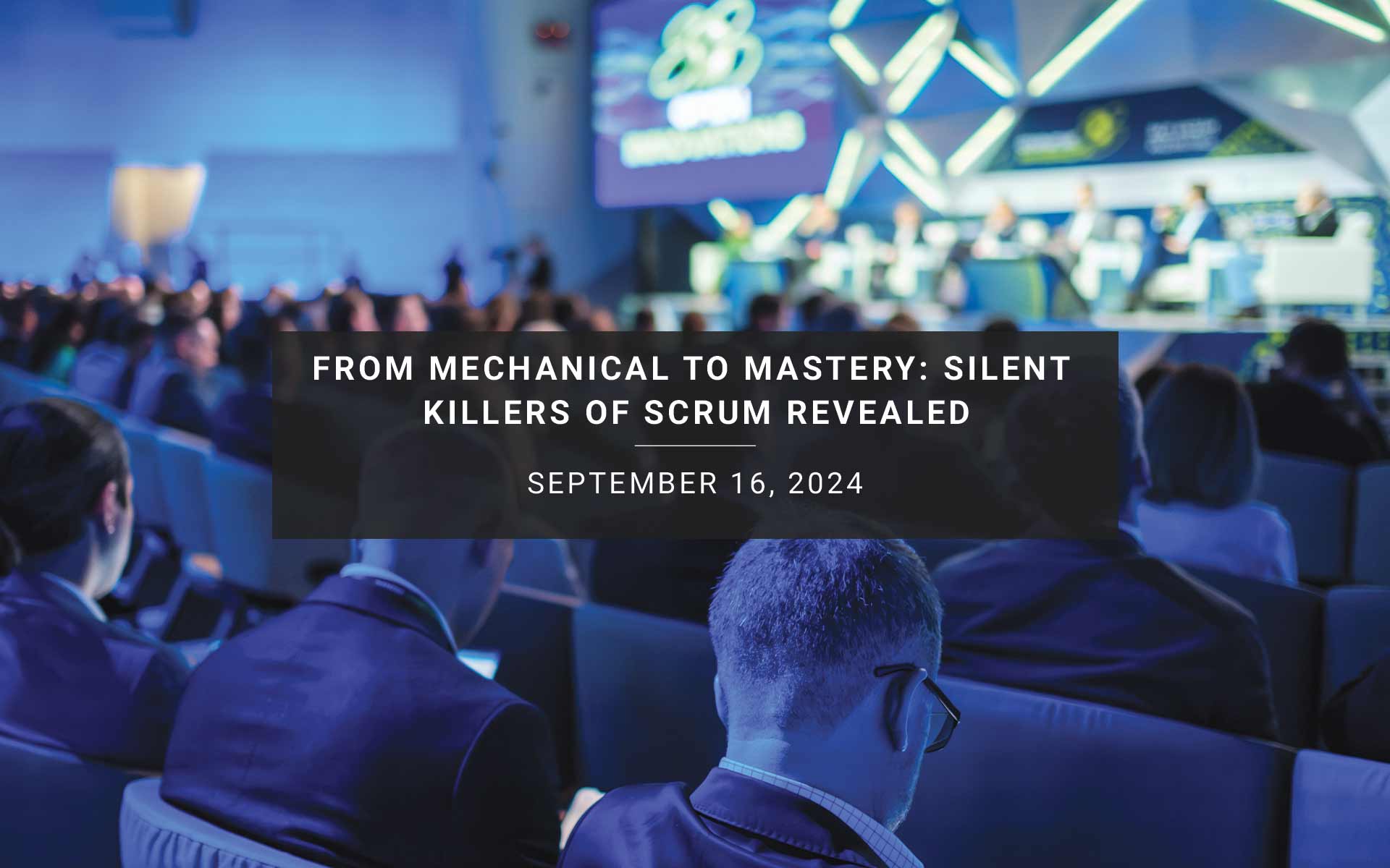 From Mechanical to Mastery: Silent Killers of Scrum Revealed | New Resources Consulting