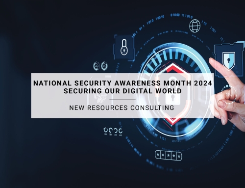 National Security Awareness Month 2024: Securing Our Digital World