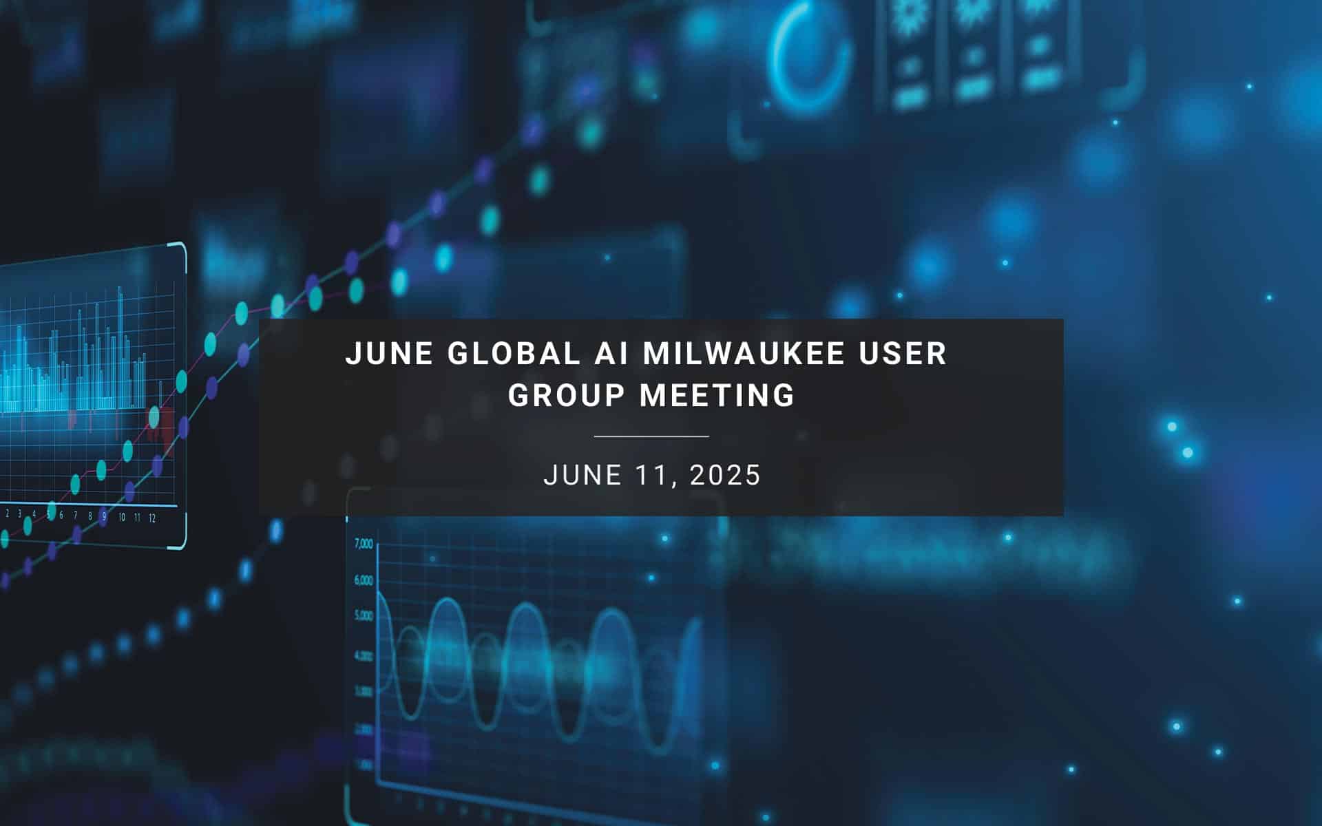 June Global AI Milwaukee User Group Meeting | New Resources Consulting