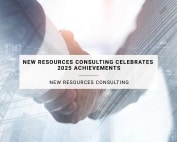 New Resources Consulting Celebrates 2025 Achievements | New Resources Consulting