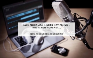 Launching 404: Limits Not Found - NRC's New Podcast for People Who Actually Work in IT