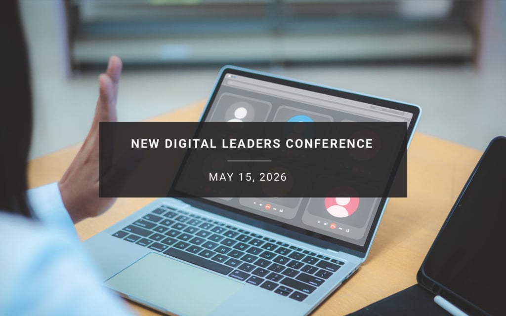 NEW Digital Leaders Conference