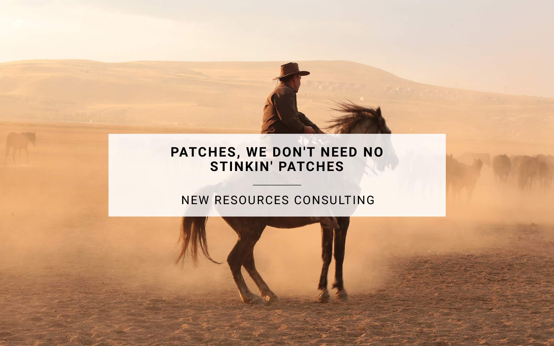 Patches, We Don't Need No Stinkin' Patches 